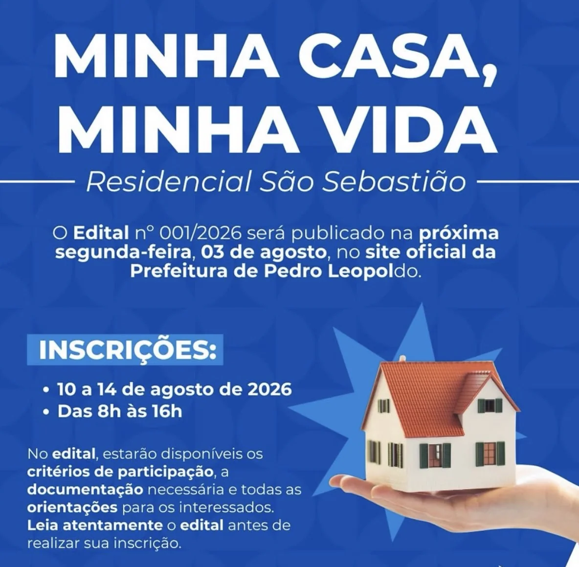 Pedro Leopoldo divulga cronograma de inscrições do Minha Casa, Minha Vida
