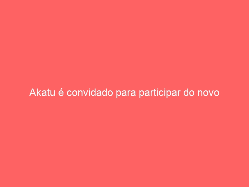 Akatu é convidado para participar do novo audiovisual do Sorriso Maroto