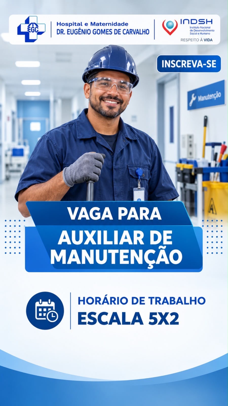 Hospital e Maternidade Dr. Eugênio Gomes de Carvalho abre vaga para auxiliar de manutenção em PL