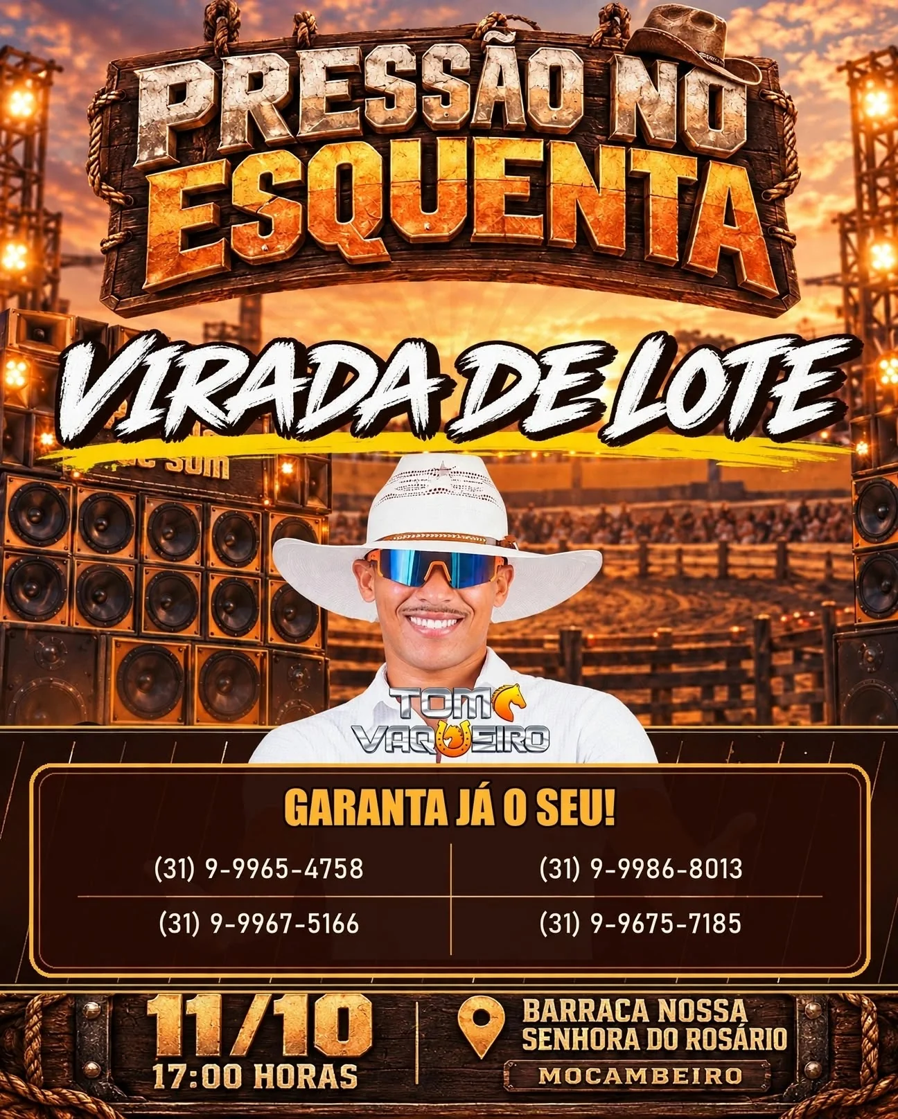 VIRADA DE LOTE! Tom Vaquerio é atração do Pressão no Esquenta, em Mocambeiro