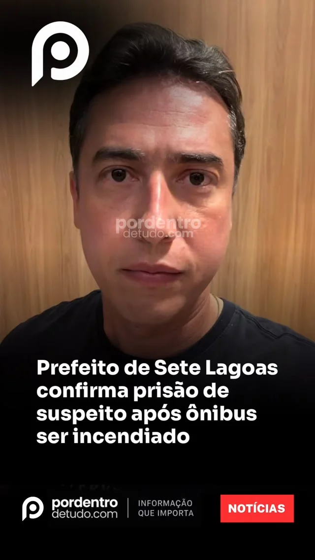 VÍDEO: Prefeito de Sete Lagoas confirma prisão de suspeito após ônibus ser incendiado
