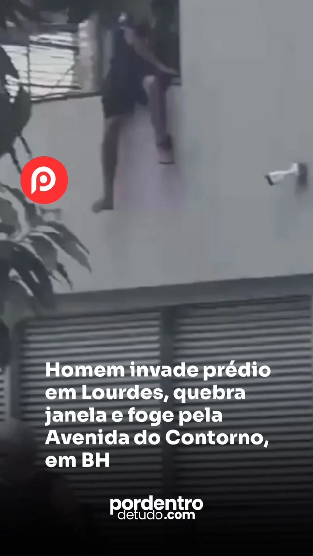 VÍDEO: Homem invade prédio em Lourdes, quebra janela e foge pela Avenida do Contorno, em BH